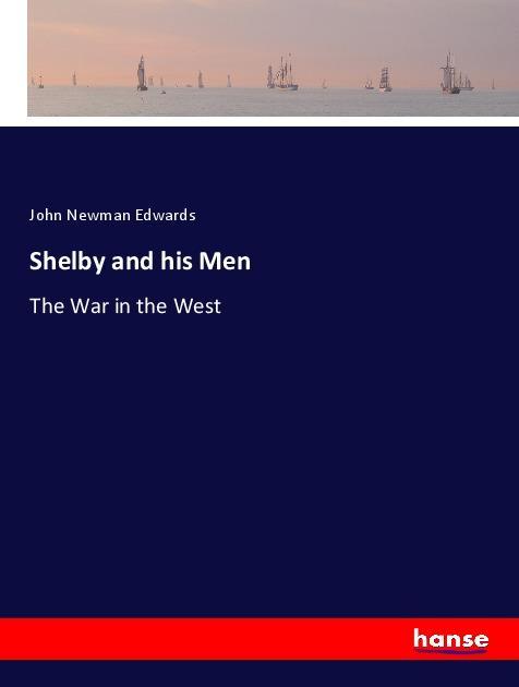 Vorderes Coverbild Shelby and his Men