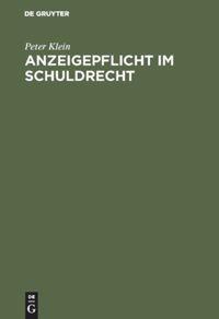 Vorderes Coverbild Anzeigepflicht im Schuldrecht