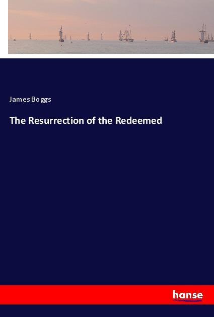 Vorderes Coverbild The Resurrection of the Redeemed