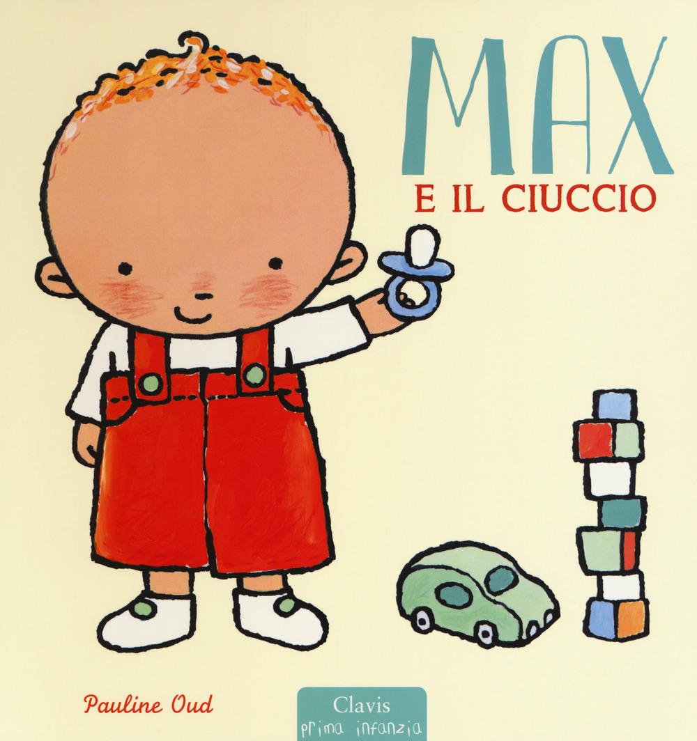Vorderes Coverbild Max e il ciuccio