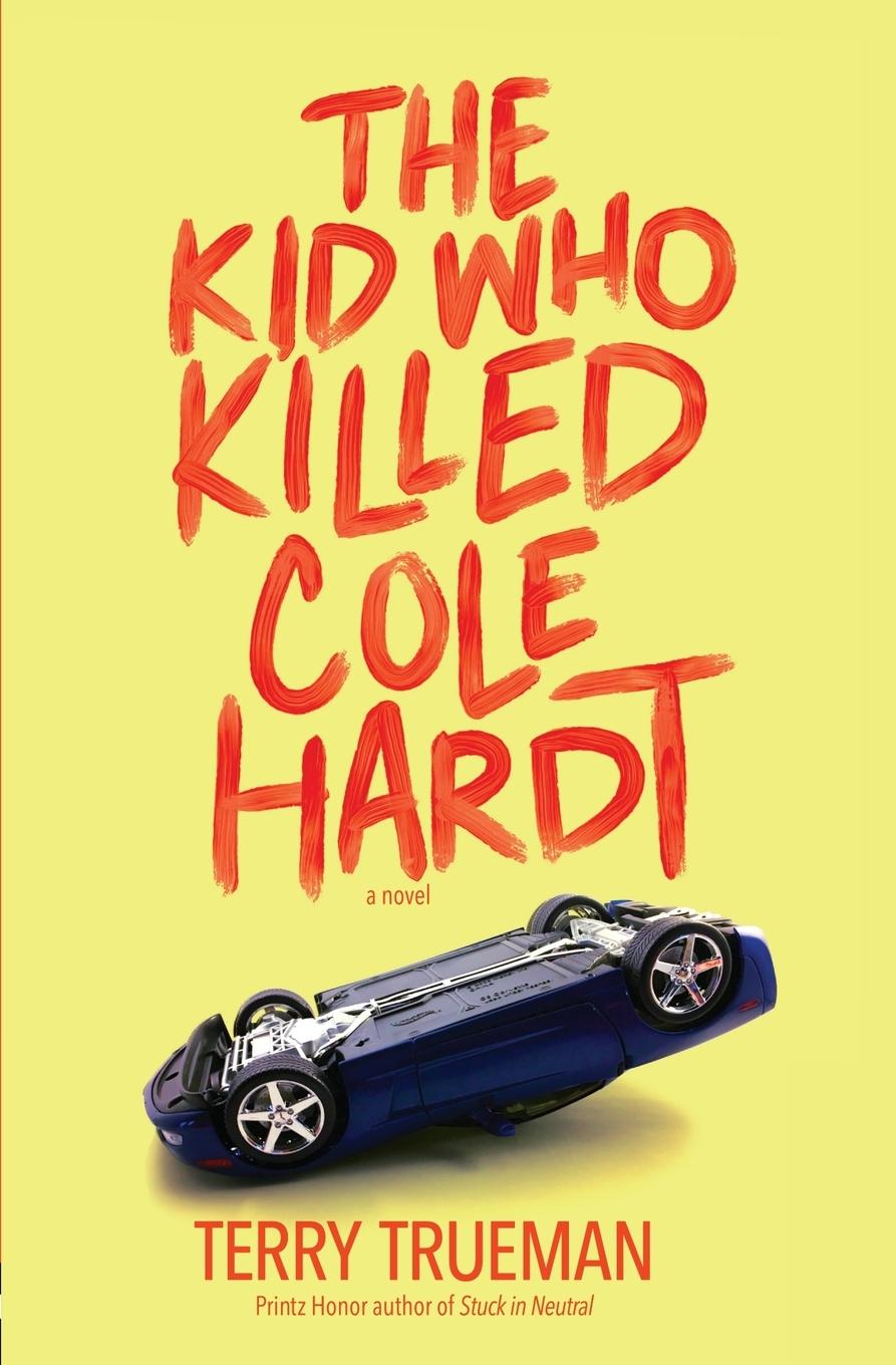Vorderes Coverbild The Kid Who Killed Cole Hardt
