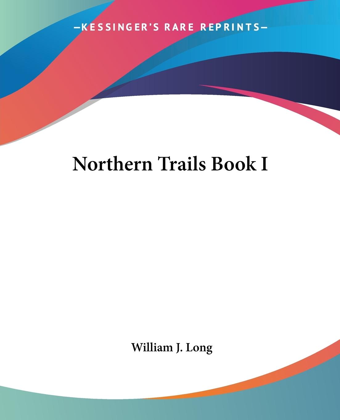 Vorderes Coverbild Northern Trails Book I