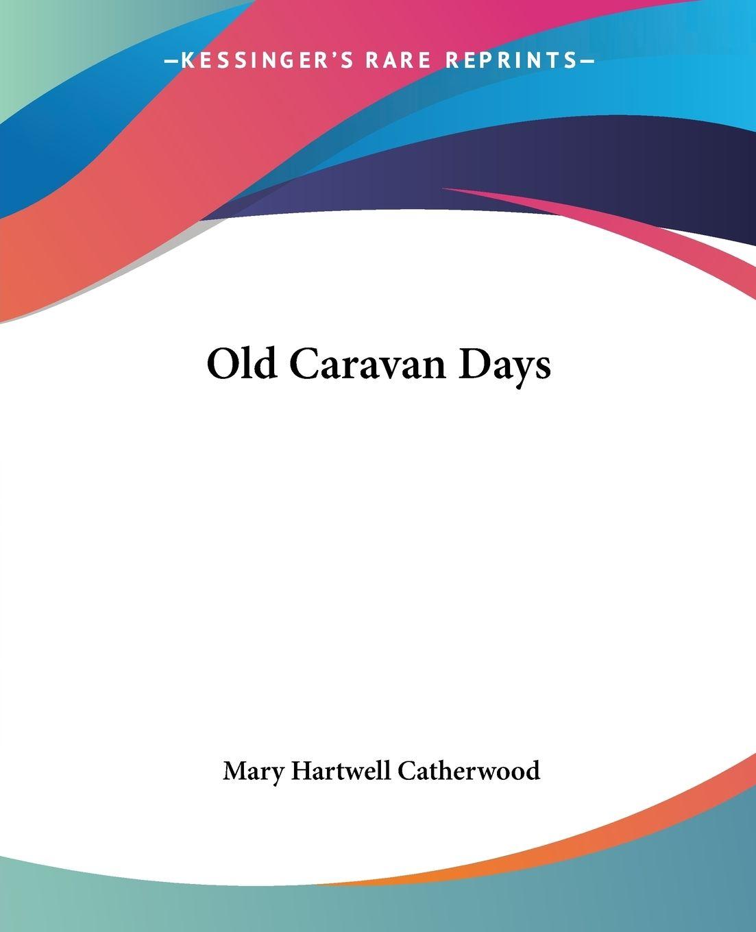 Vorderes Coverbild Old Caravan Days