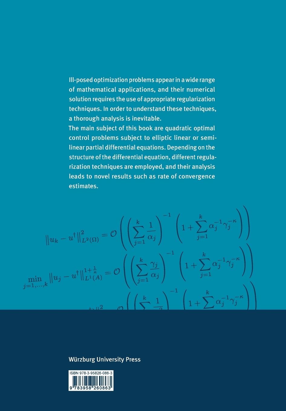 Rückseitencover Regularization Methods for Ill-Posed Optimal Control Problems