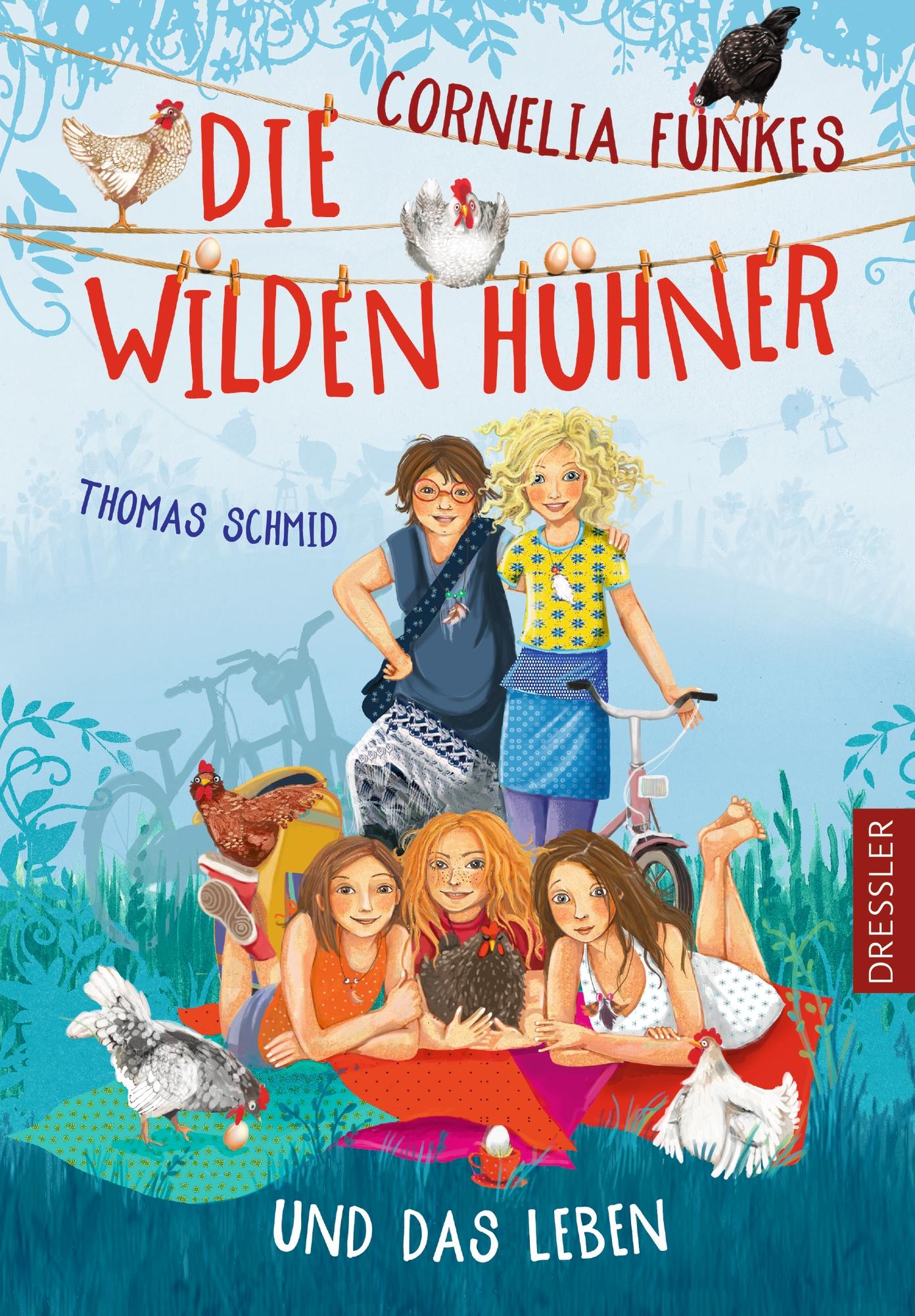 Vorderes Coverbild Cornelia Funkes Die Wilden Hühner und das Leben