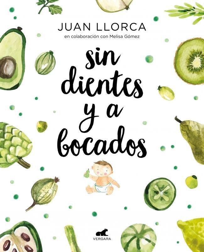Vorderes Coverbild Sin Dientes Y a Bocados / Toothless and by the Mouthful