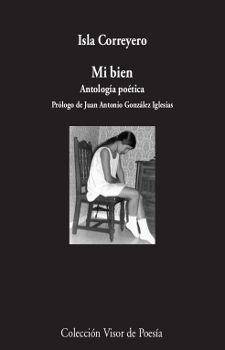 Vorderes Coverbild Mi bien : antología poética