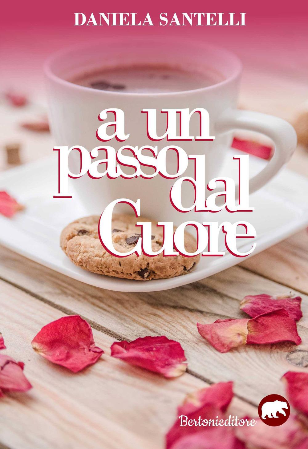 Vorderes Coverbild A un passo dal cuore
