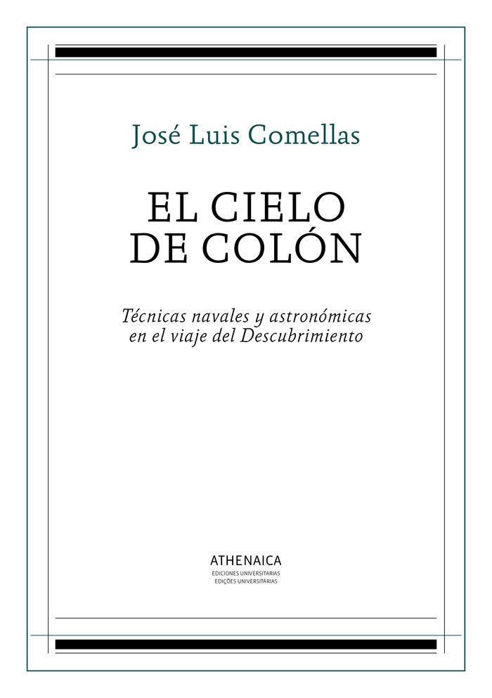 Vorderes Coverbild El cielo de Colón : técnicas navales y astronómicas en el viaje del Descubrimiento