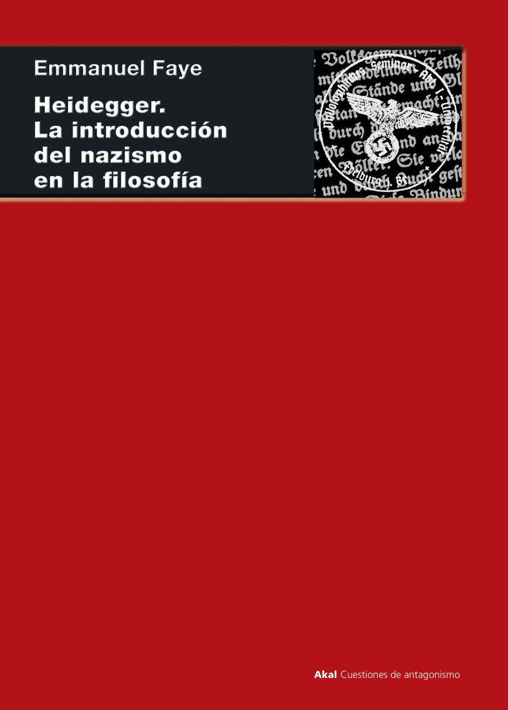 Vorderes Coverbild Heidegger : la introducción del nazismo en la filosofía : en torno a los seminarios inéditos de 1933-1935