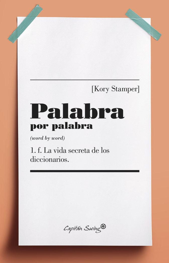 Vorderes Coverbild Palabra por palabra : la vida secreta de los diccionarios