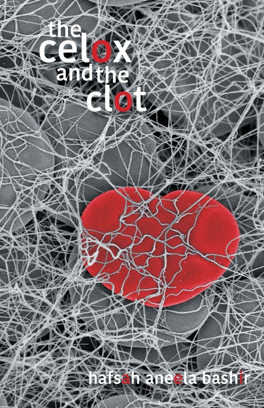 Vorderes Coverbild The Celox and the Clot