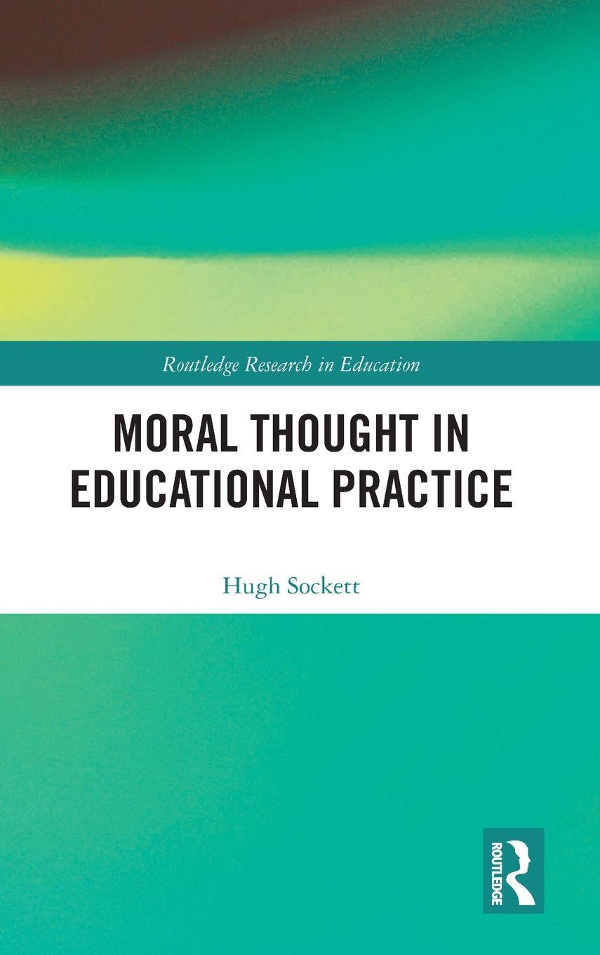 Vorderes Coverbild Moral Thought in Educational Practice