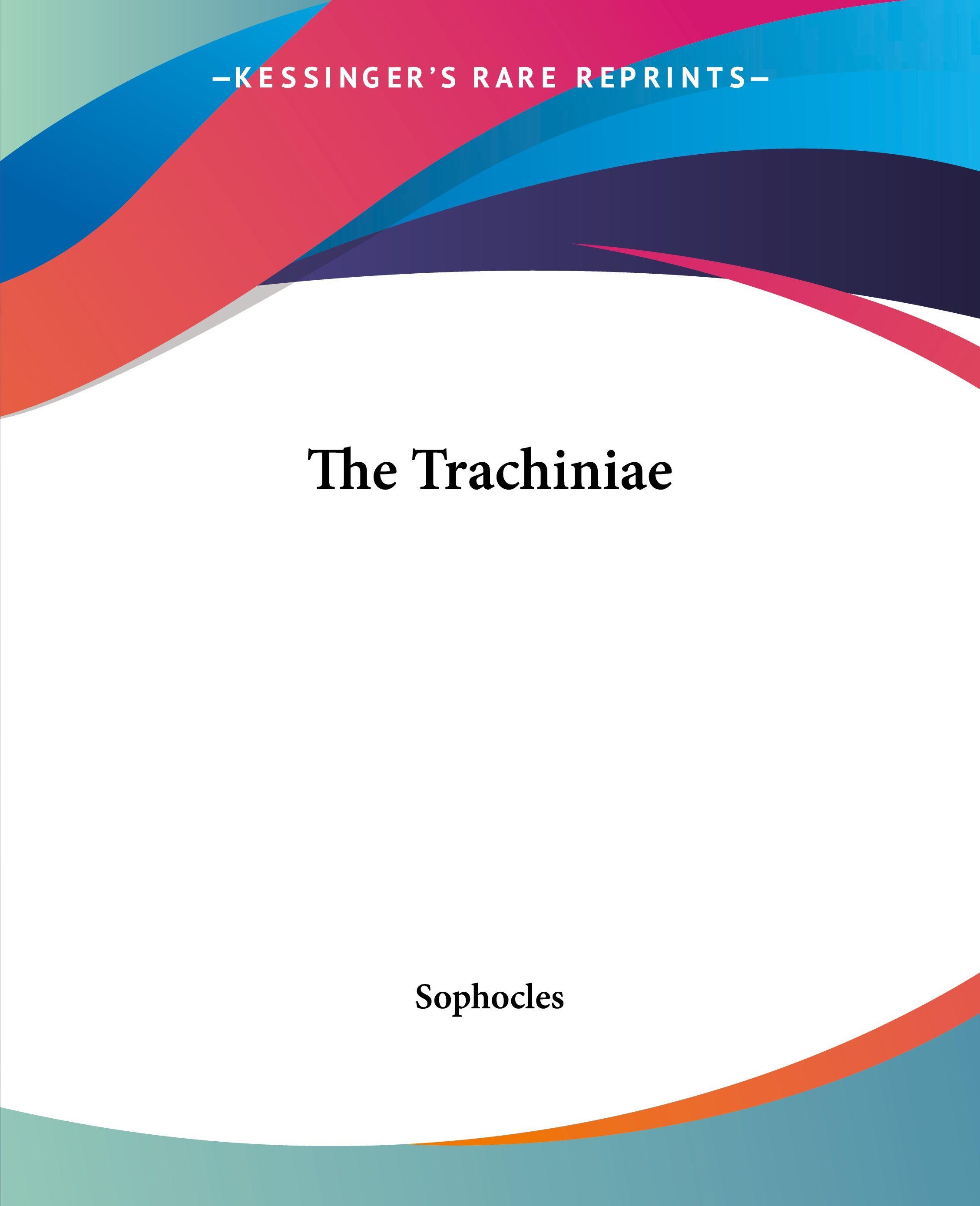 Vorderes Coverbild The Trachiniae