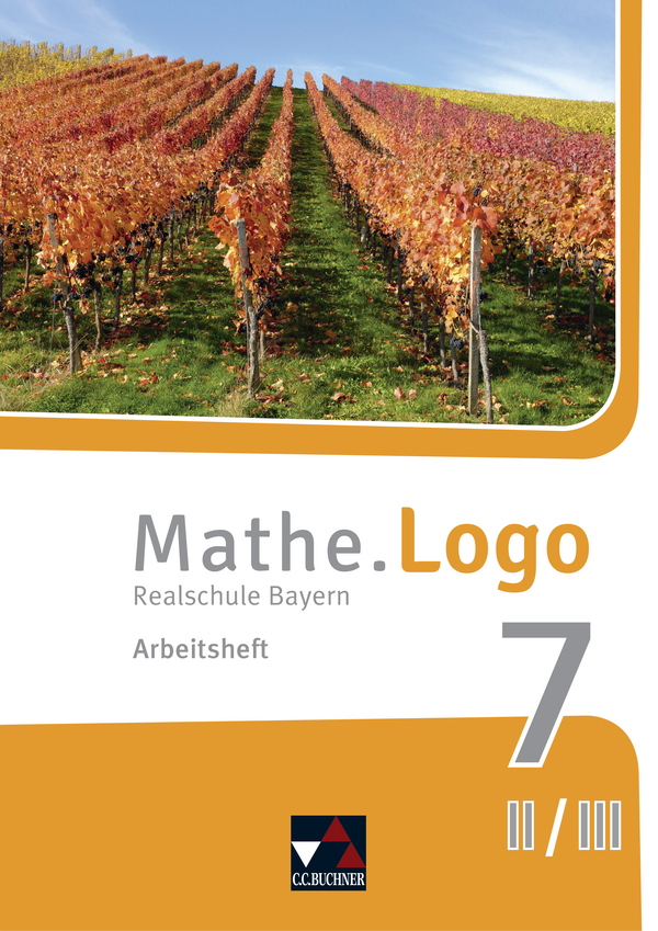 Vorderes Coverbild Mathe.Logo 7/II neu Realschule Bayern Arbeitsheft