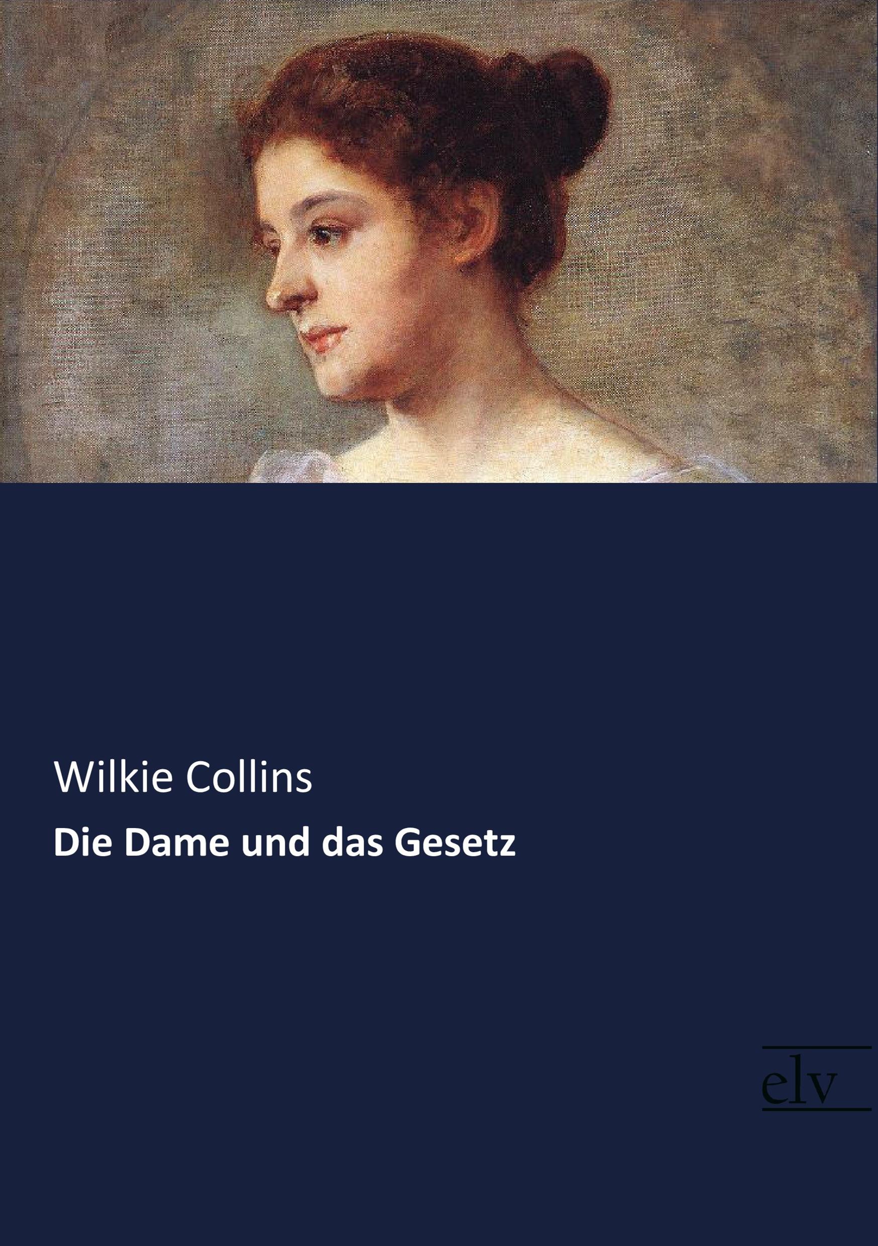 Vorderes Coverbild Die Dame und das Gesetz