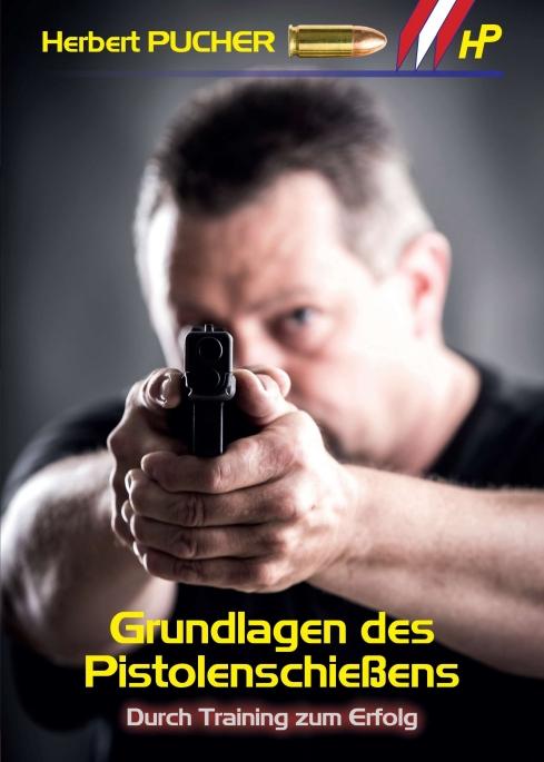 Vorderes Coverbild Grundlagen des Pistolenschießens