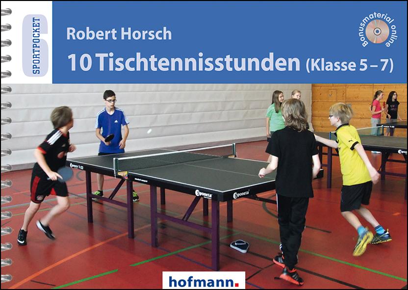 Vorderes Coverbild 10 Tischtennisstunden (Klasse 5-7)