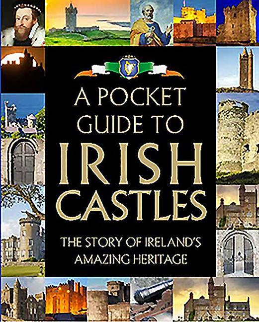 Vorderes Coverbild A Pocket Guide to Irish Castles