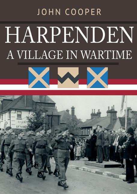Vorderes Coverbild Harpenden: A Village in Wartime