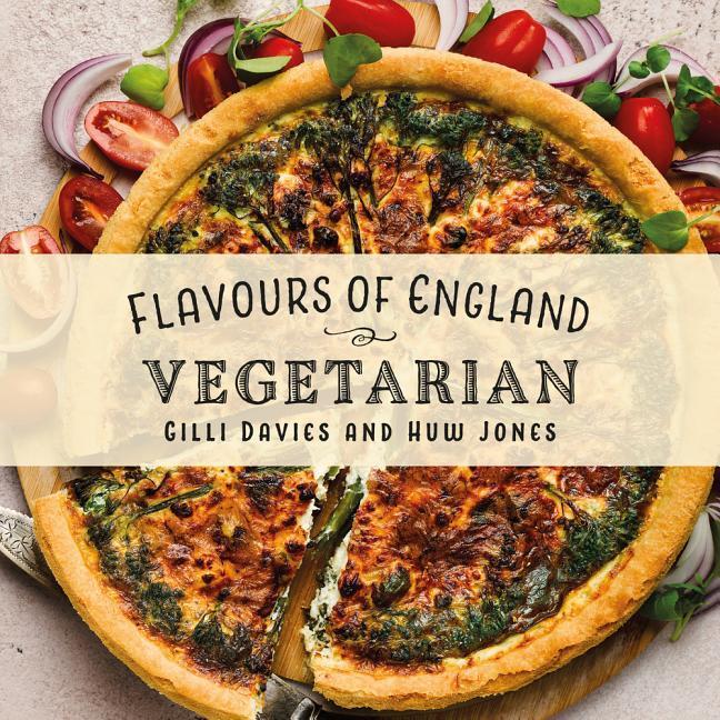 Vorderes Coverbild Flavours of England: Vegetarian
