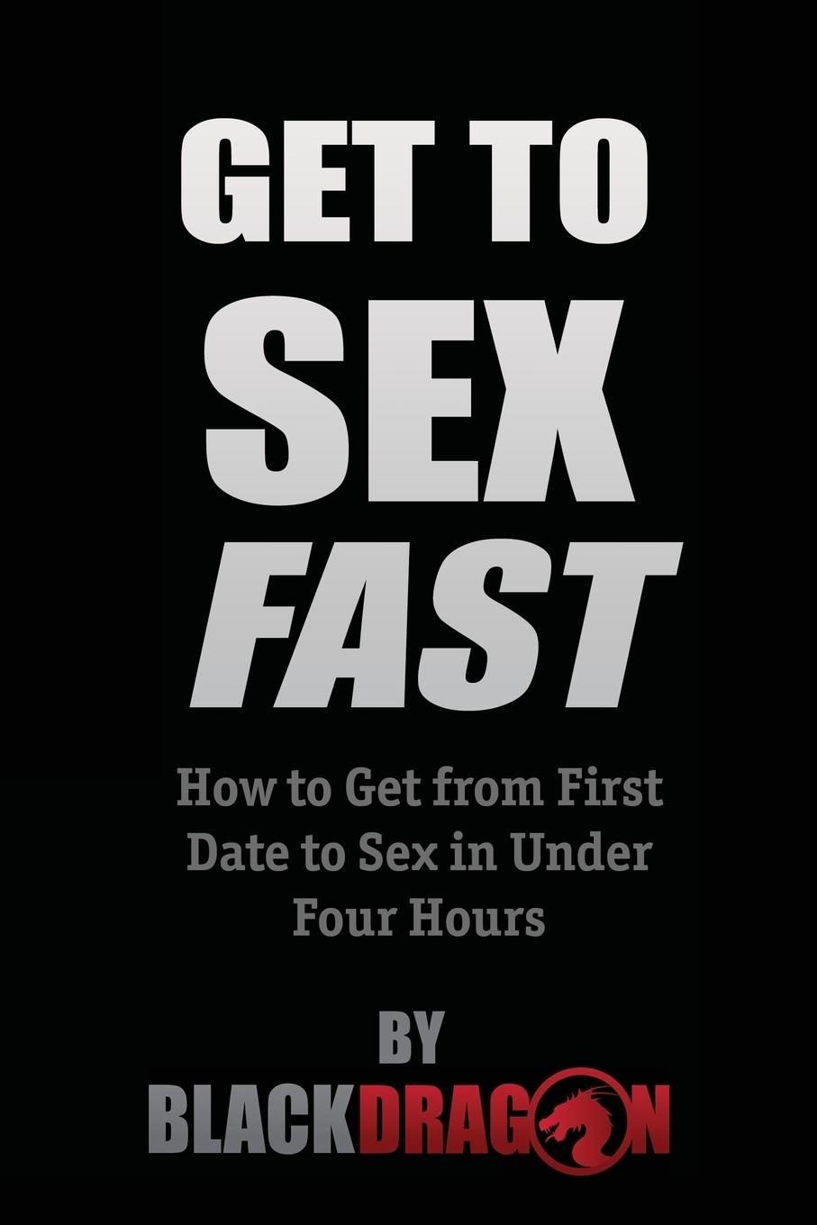 Vorderes Coverbild Get To Sex Fast