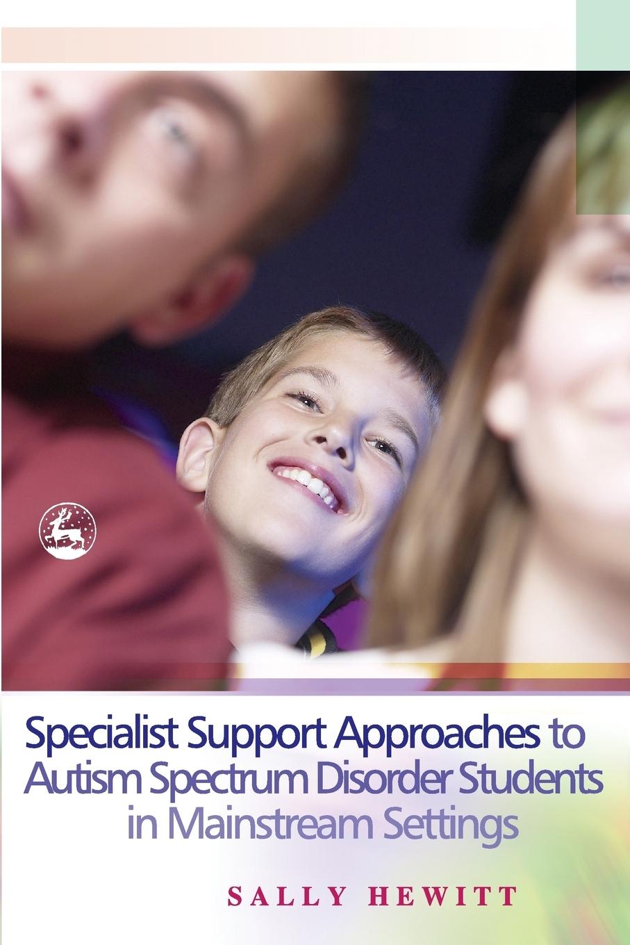 Vorderes Coverbild Specialist Support Approaches to Autism Spectrum Disorder Students in Mainstream Settings