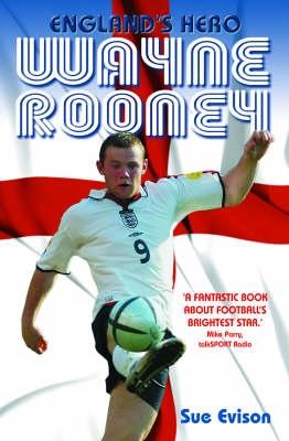 Vorderes Coverbild Wayne Rooney: England's Hero