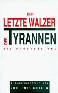 Vorderes Coverbild Ramtha. Der Letzte Walzer der Tyrannen. Die Prophezeiung