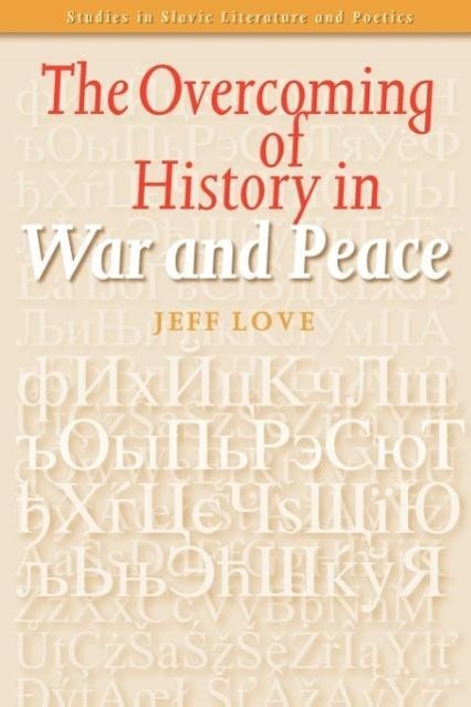 Vorderes Coverbild The Overcoming of History in War and Peace