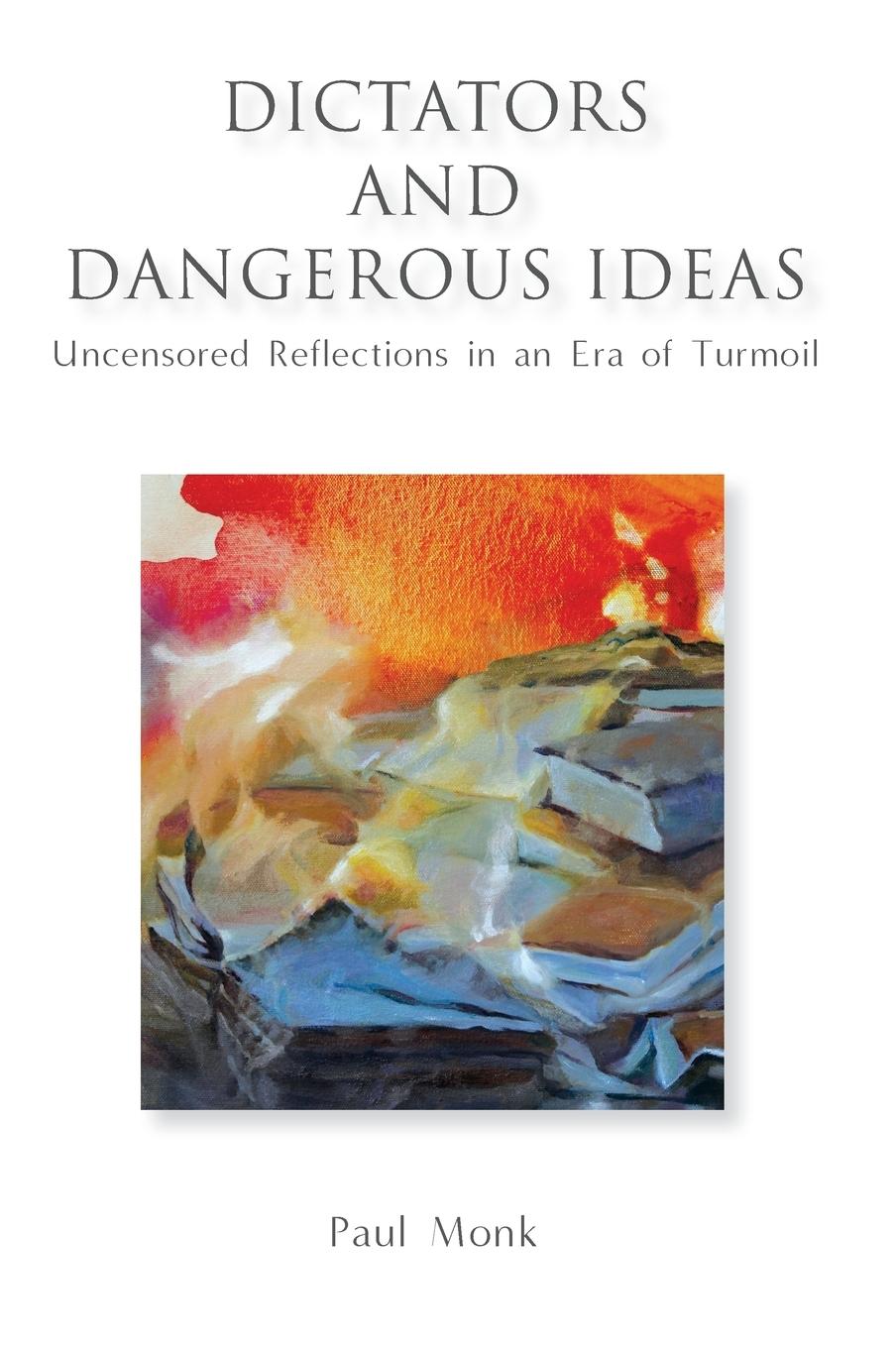 Vorderes Coverbild Dictators and Dangerous Ideas