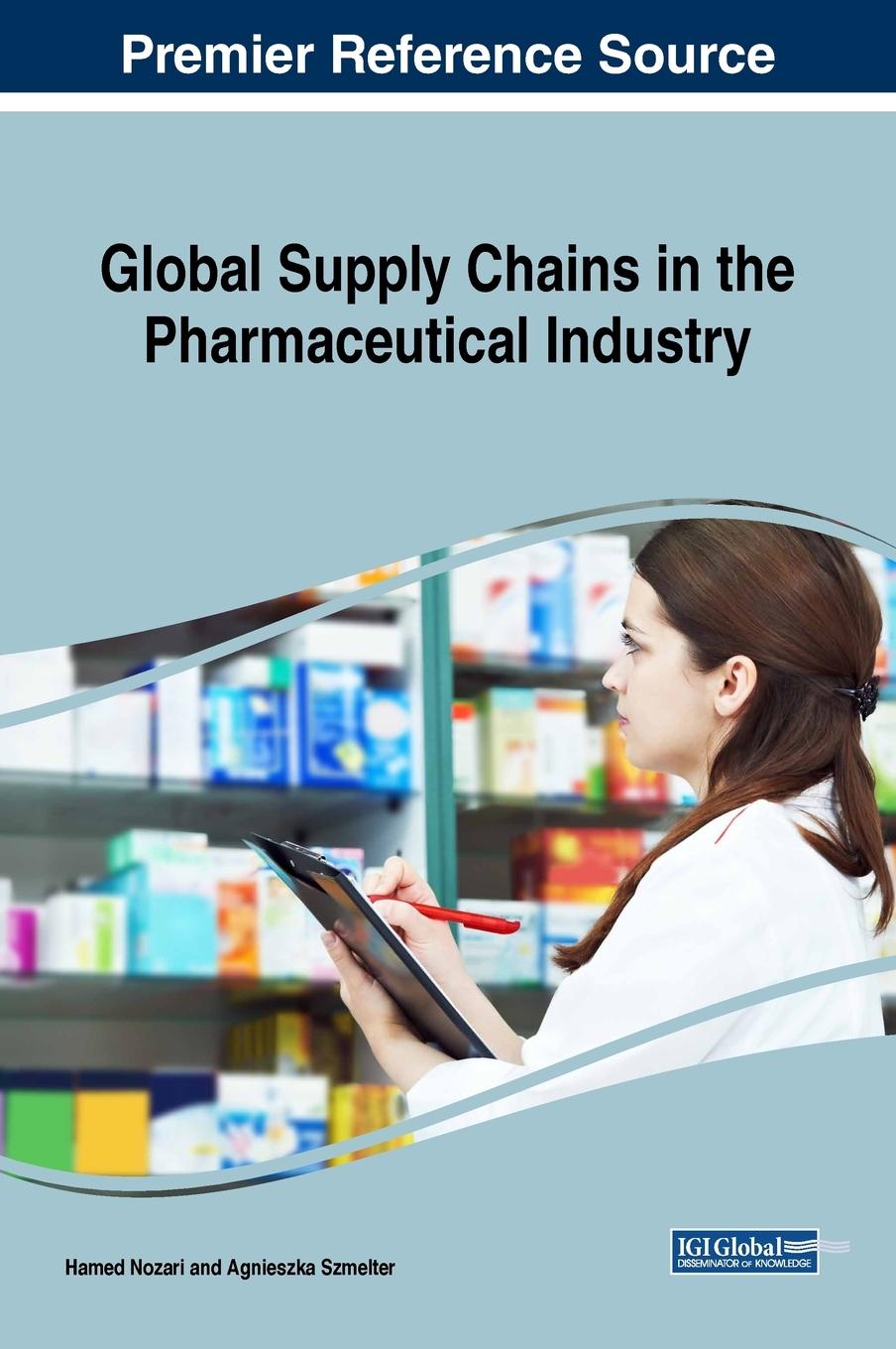 Vorderes Coverbild Global Supply Chains in the Pharmaceutical Industry