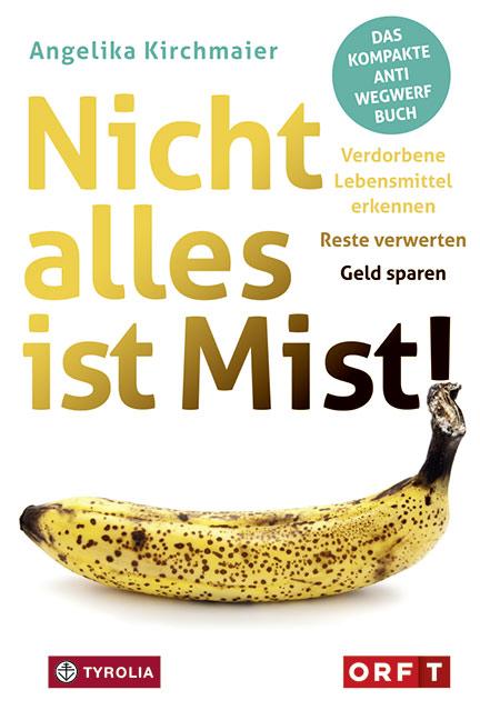 Vorderes Coverbild Nicht alles ist Mist!