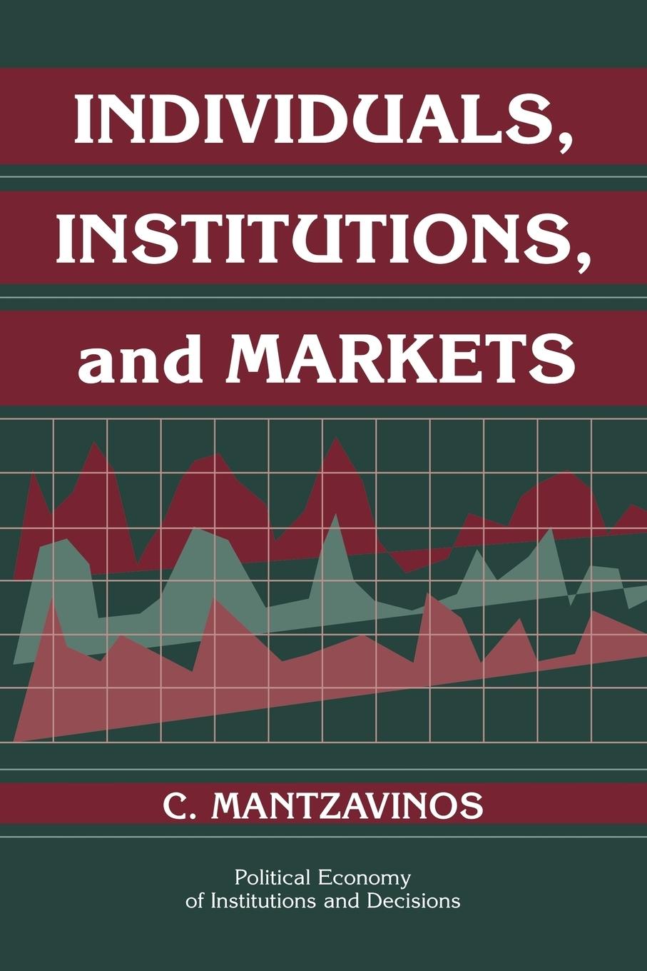 Vorderes Coverbild Individuals, Institutions, and Markets