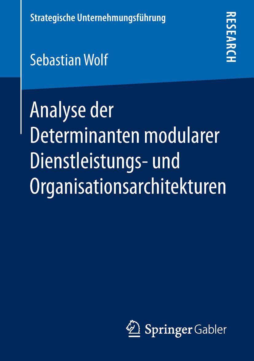 Vorderes Coverbild Analyse der Determinanten modularer Dienstleistungs- und Organisationsarchitekturen