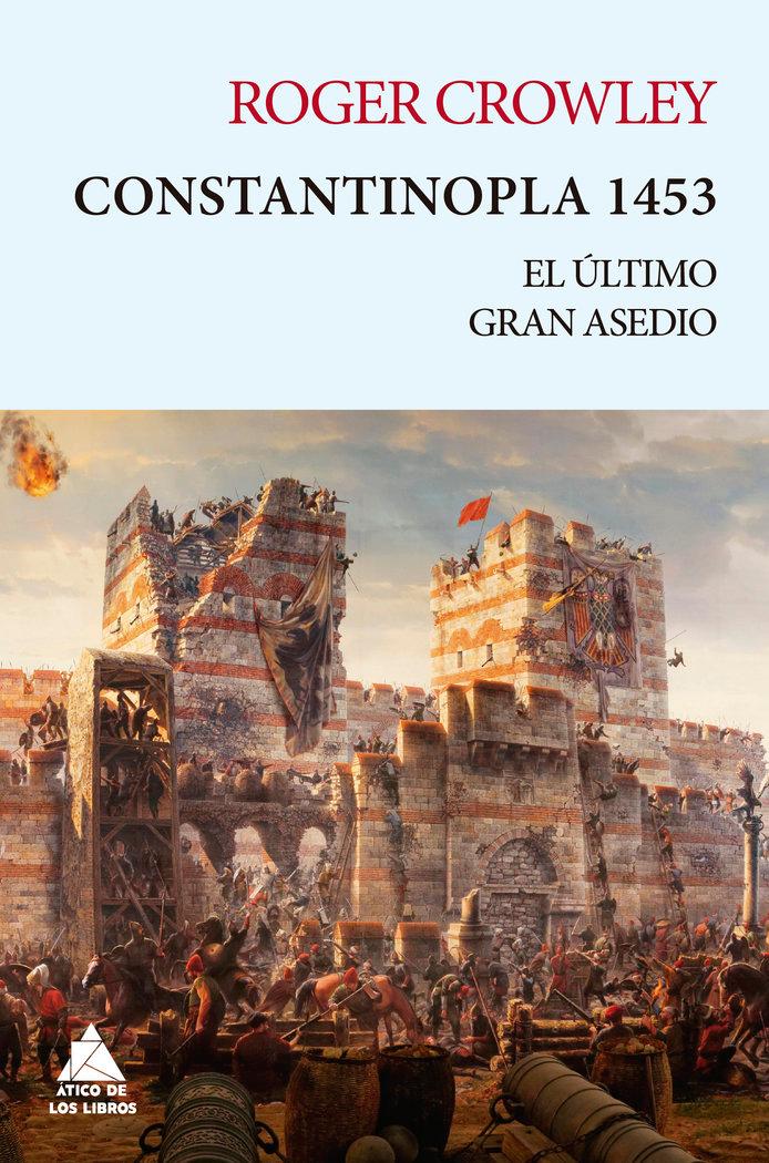 Vorderes Coverbild Constantinopla 1453 : el último gran asedio