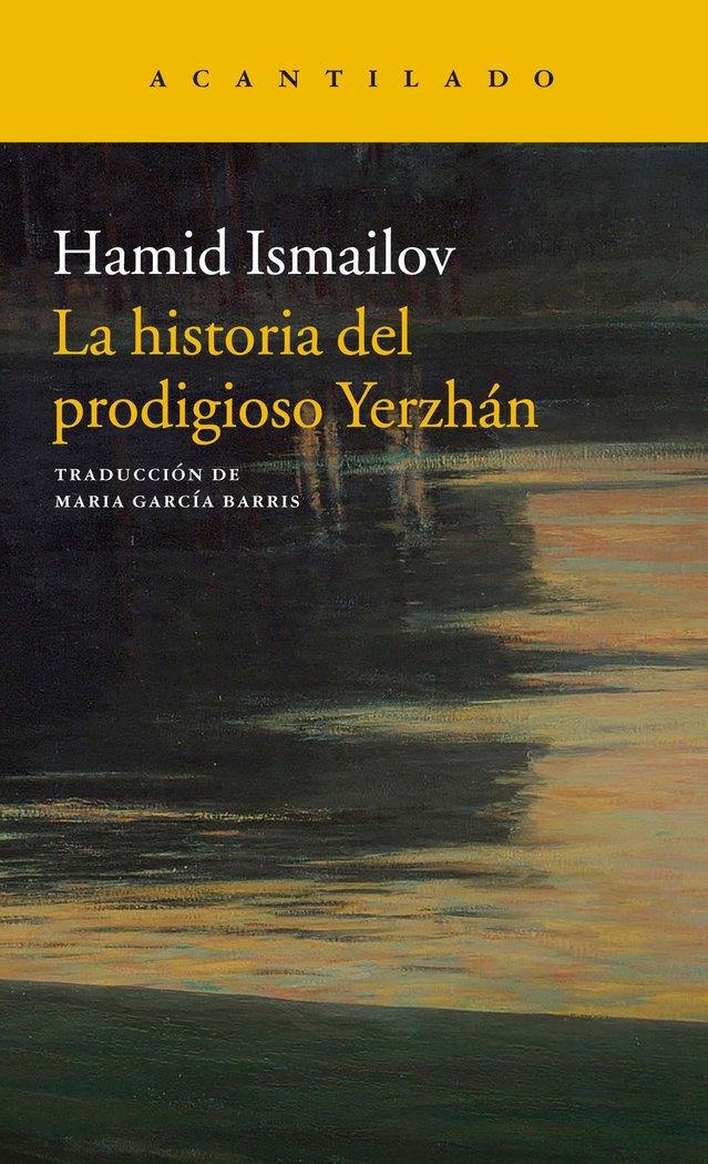 Vorderes Coverbild La historia del prodigioso Yerzha?n : el lago muerto