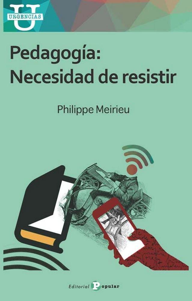 Vorderes Coverbild Pedagogía : necesidad de resistir