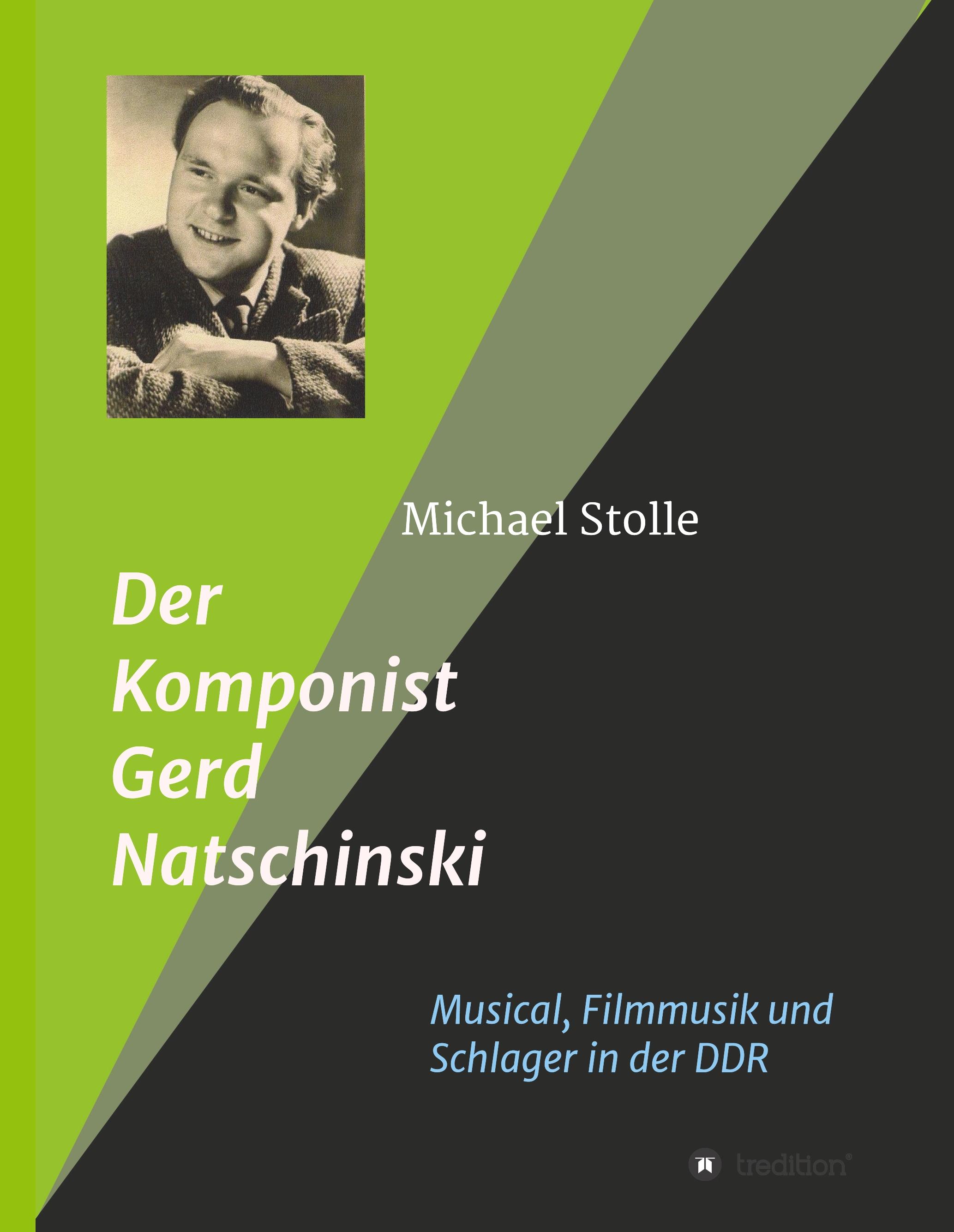Vorderes Coverbild Der Komponist Gerd Natschinski