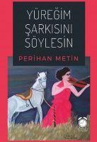Vorderes Coverbild Yüregim Sarkisini Söylesin