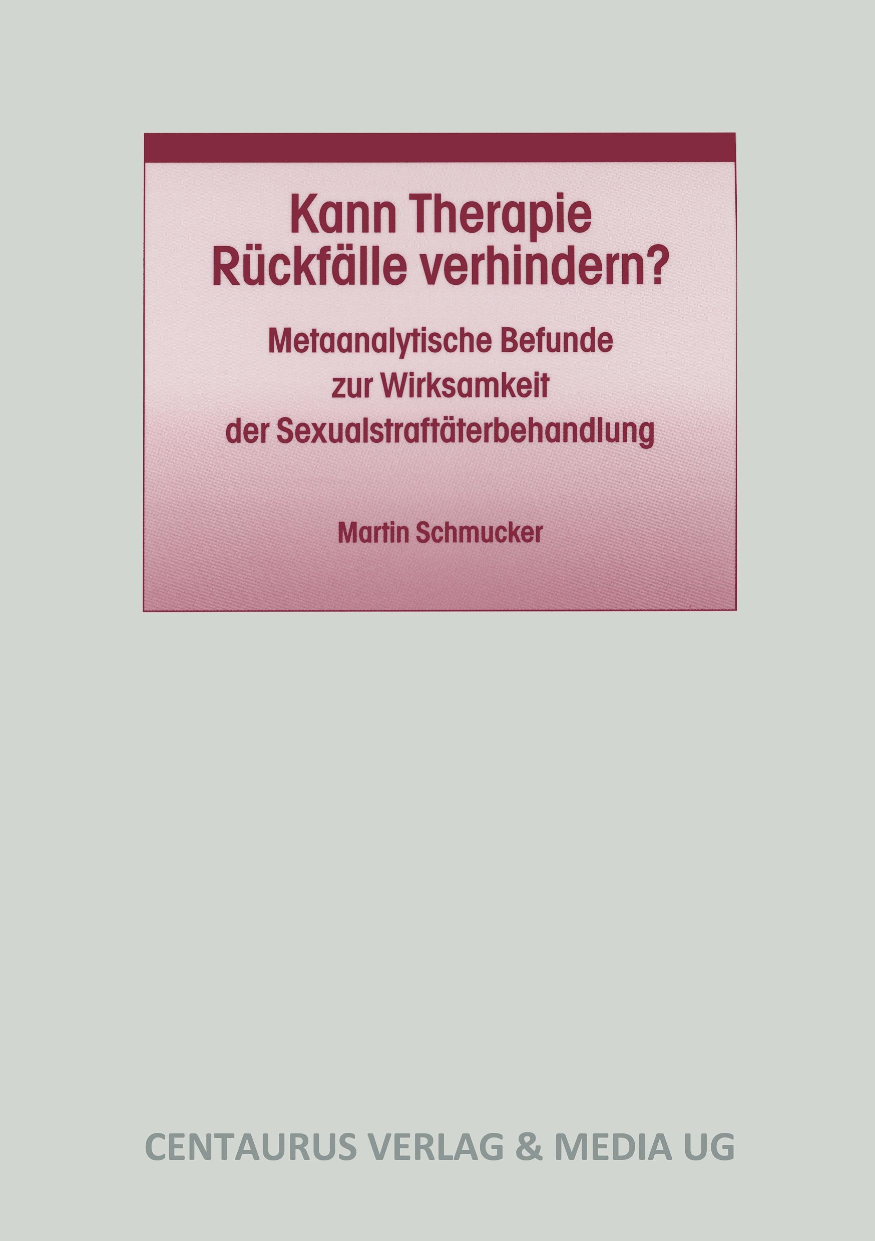 Vorderes Coverbild Kann Therapie Rückfälle verhindern?