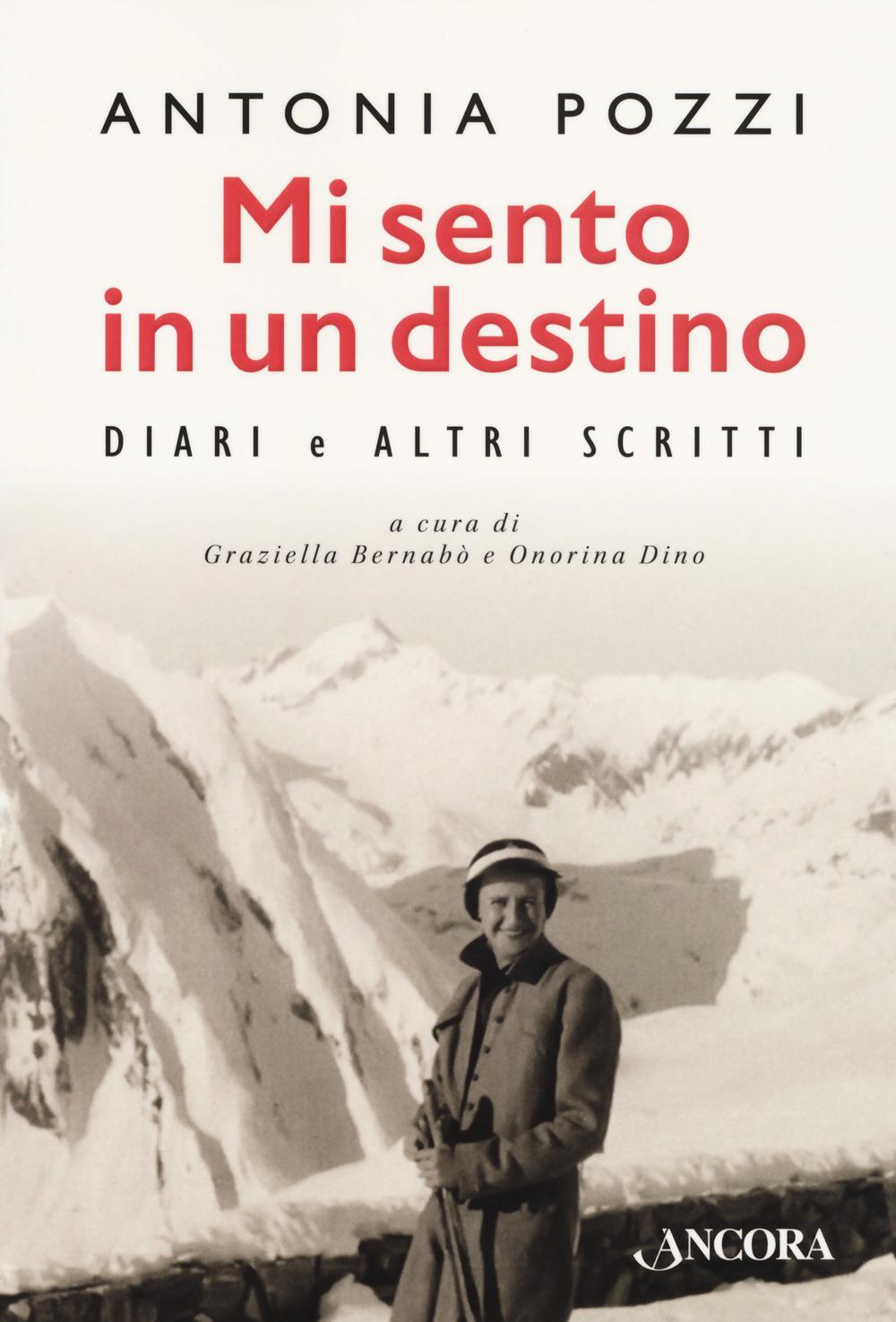 Vorderes Coverbild Mi sento in un destino. Diari e altri scritti