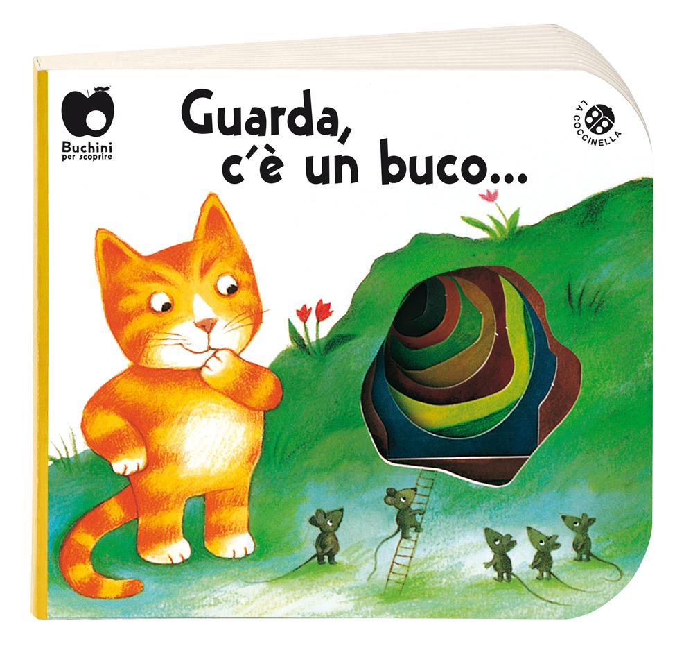 Vorderes Coverbild Guarda, c'è un buco...