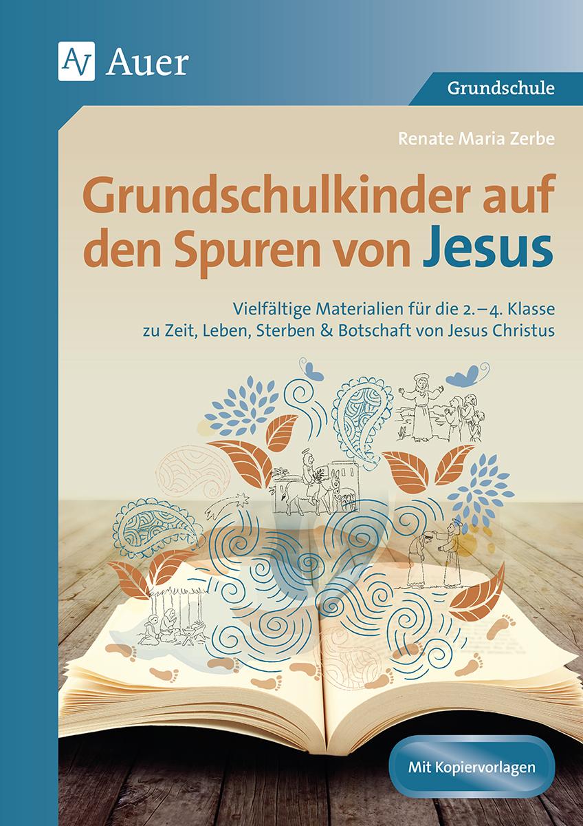 Vorderes Coverbild Grundschulkinder auf den Spuren von Jesus