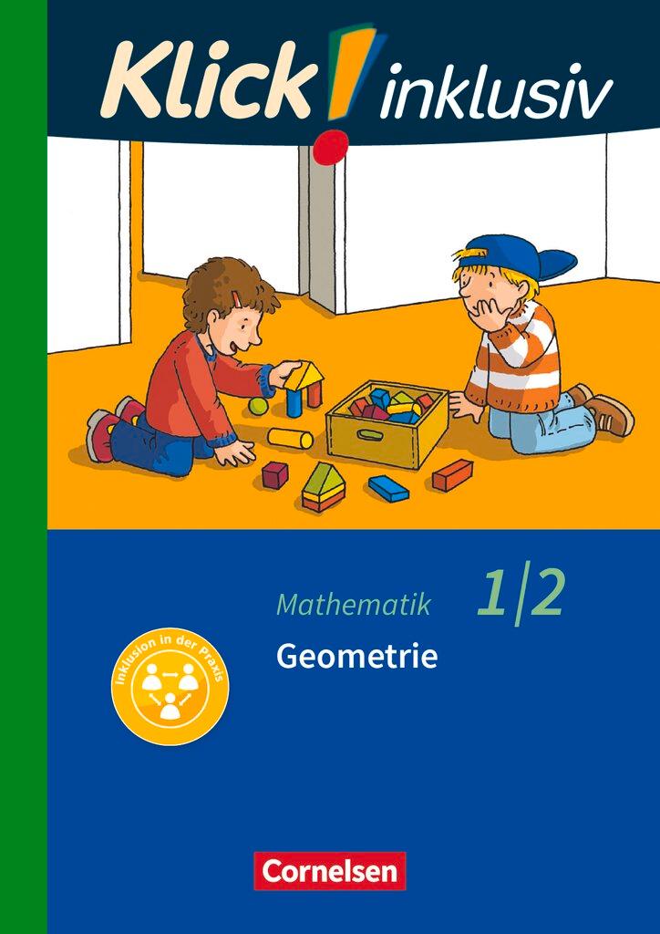 Vorderes Coverbild Klick! inklusiv 1./2. Schuljahr - Grundschule / Förderschule - Mathematik - Geometrie