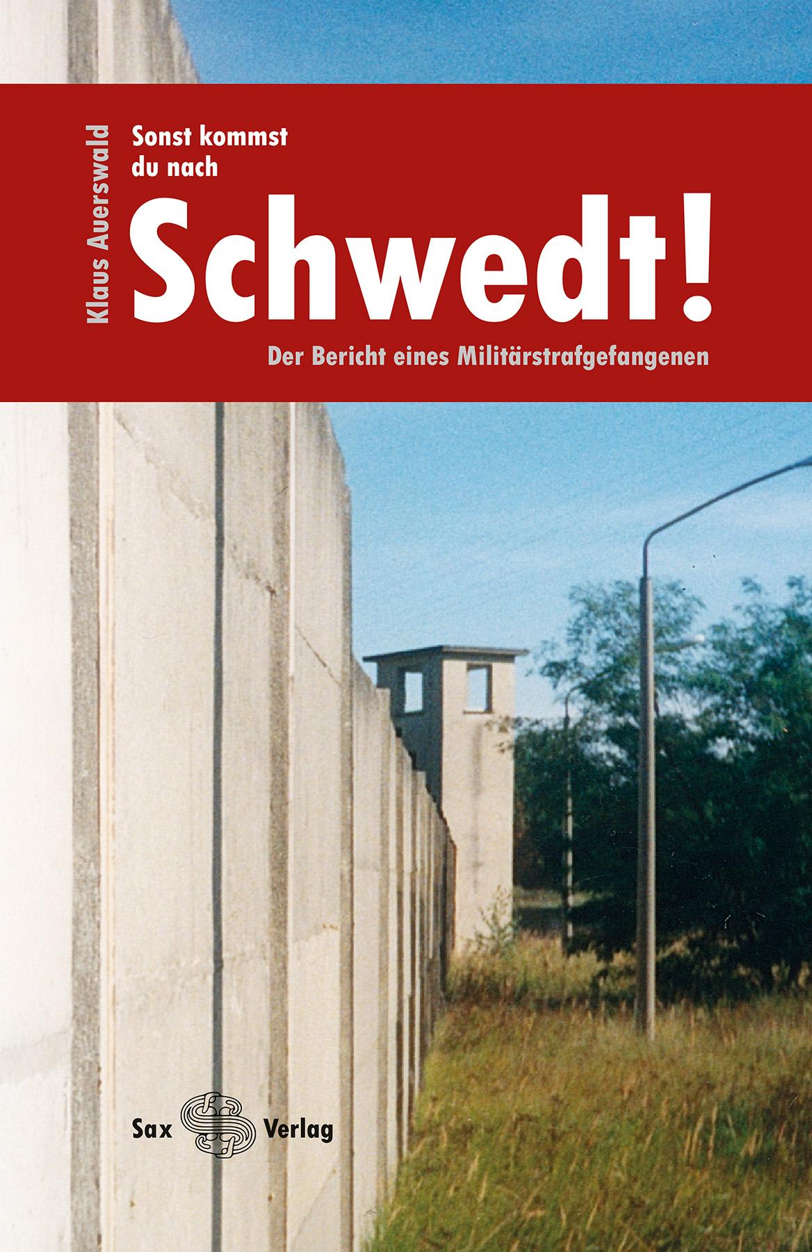 Vorderes Coverbild Sonst kommst du nach Schwedt!