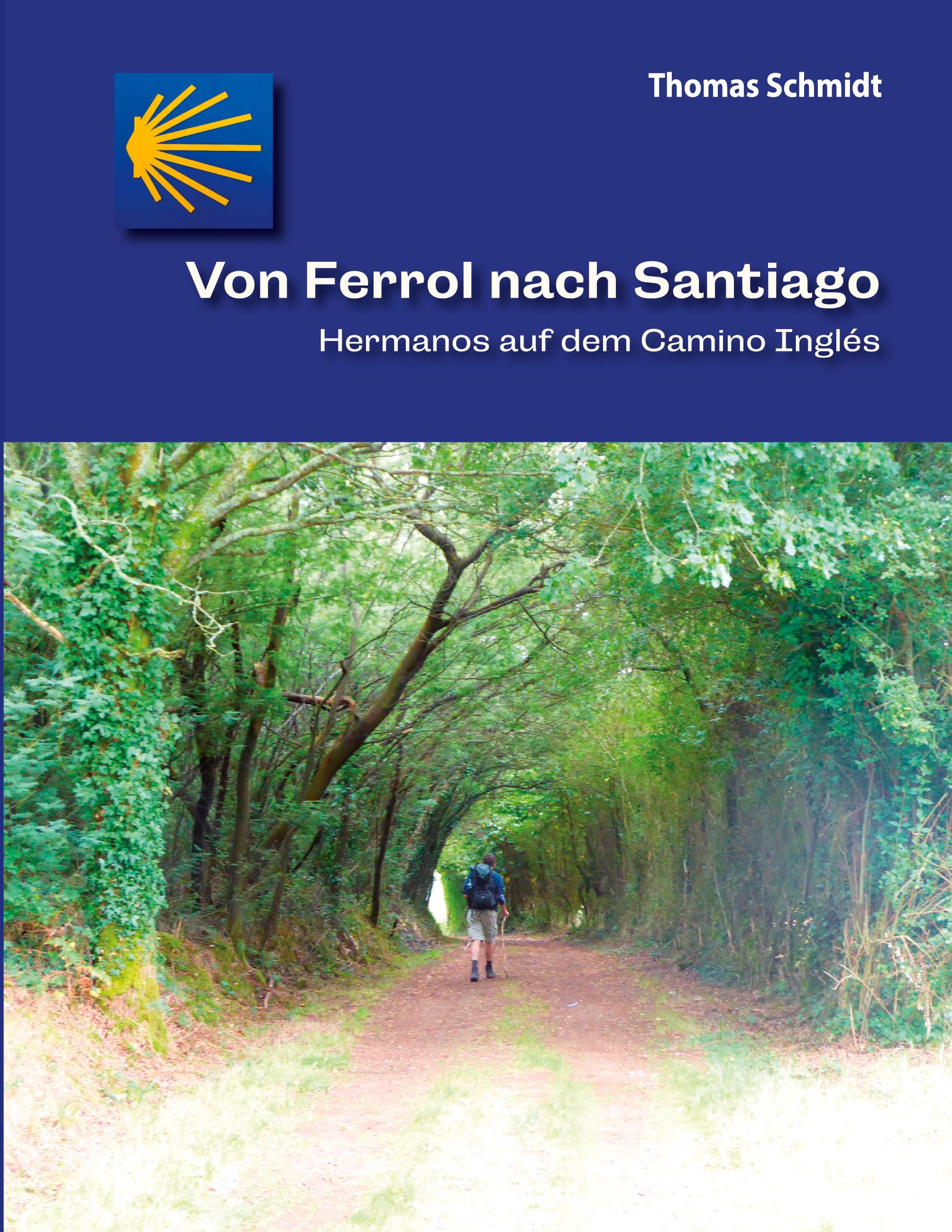 Vorderes Coverbild Von Ferrol nach Santiago