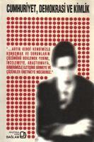 Vorderes Coverbild Cumhuriyet, Demokrasi ve Kimlik