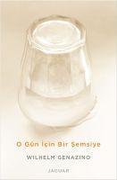 Vorderes Coverbild O Gün Icin Bir Semsiye