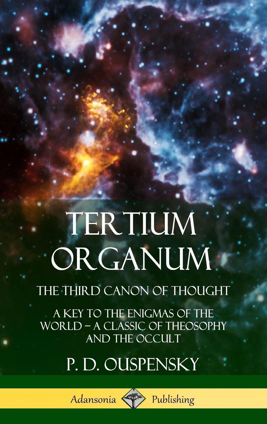 Vorderes Coverbild Tertium Organum, The Third Canon of Thought